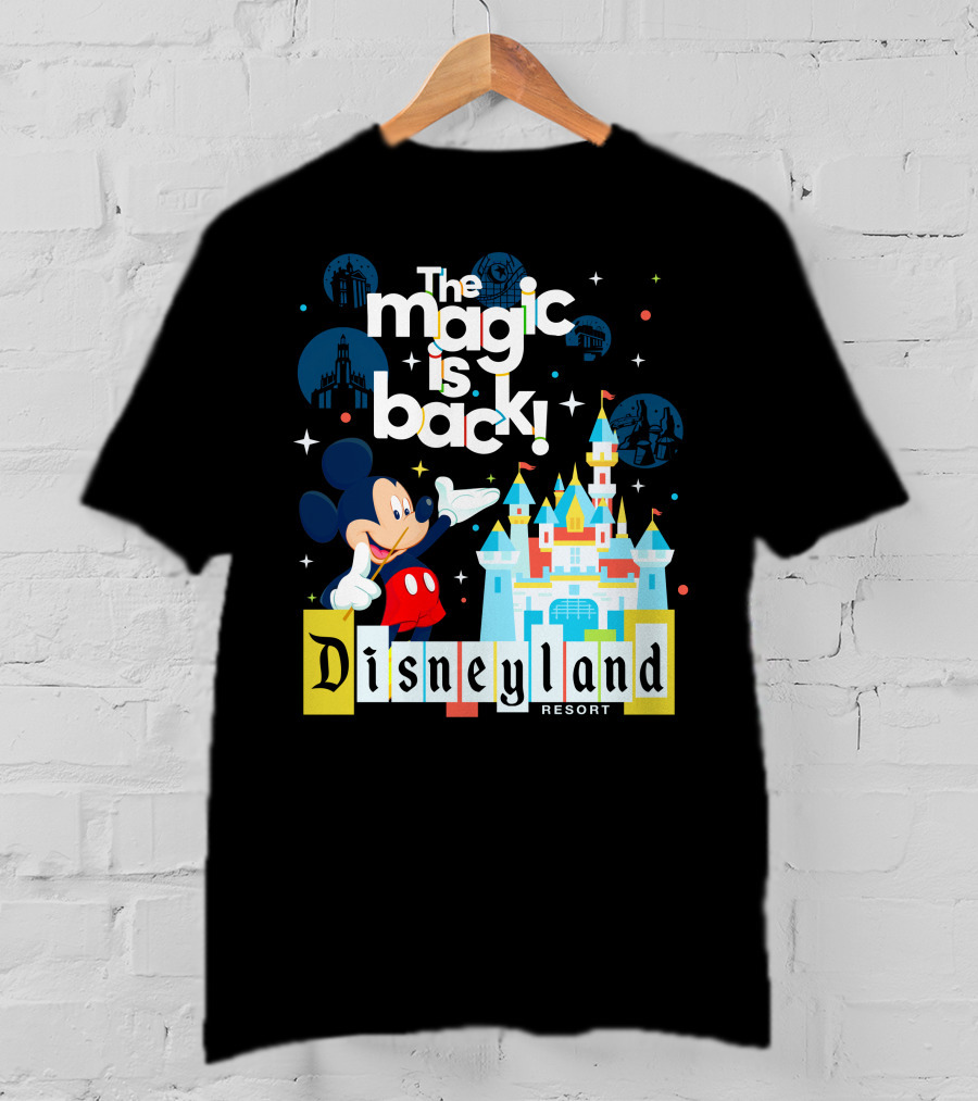 The Magic Is Back Mickey Disneyland Resort T-Shirt
