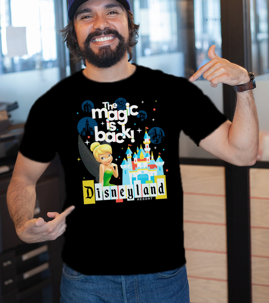 The Magic Is Back Tinker Bell Disneyland Resort T-Shirt