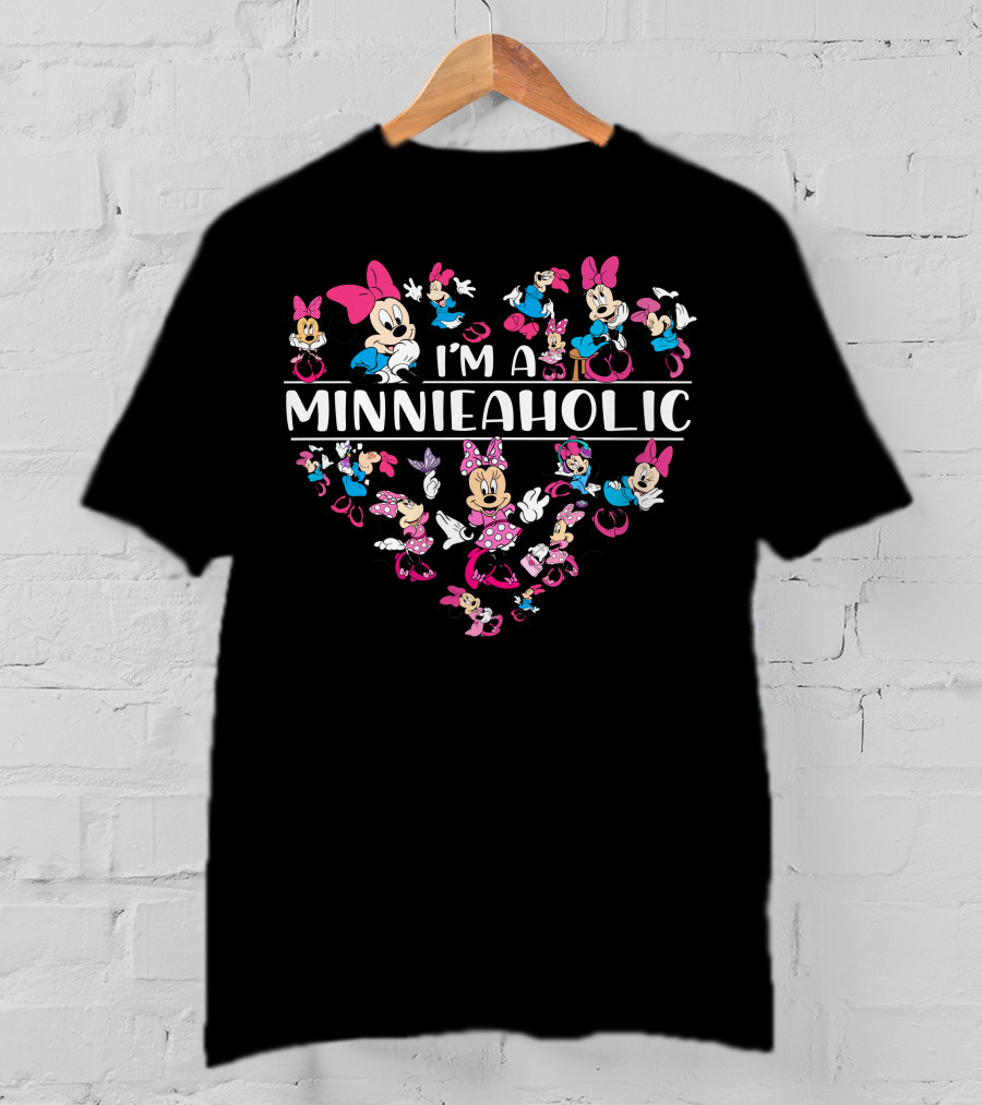 I'm A Minnieaholic Minnie Mouse Characters Heart-Rich T-Shirt