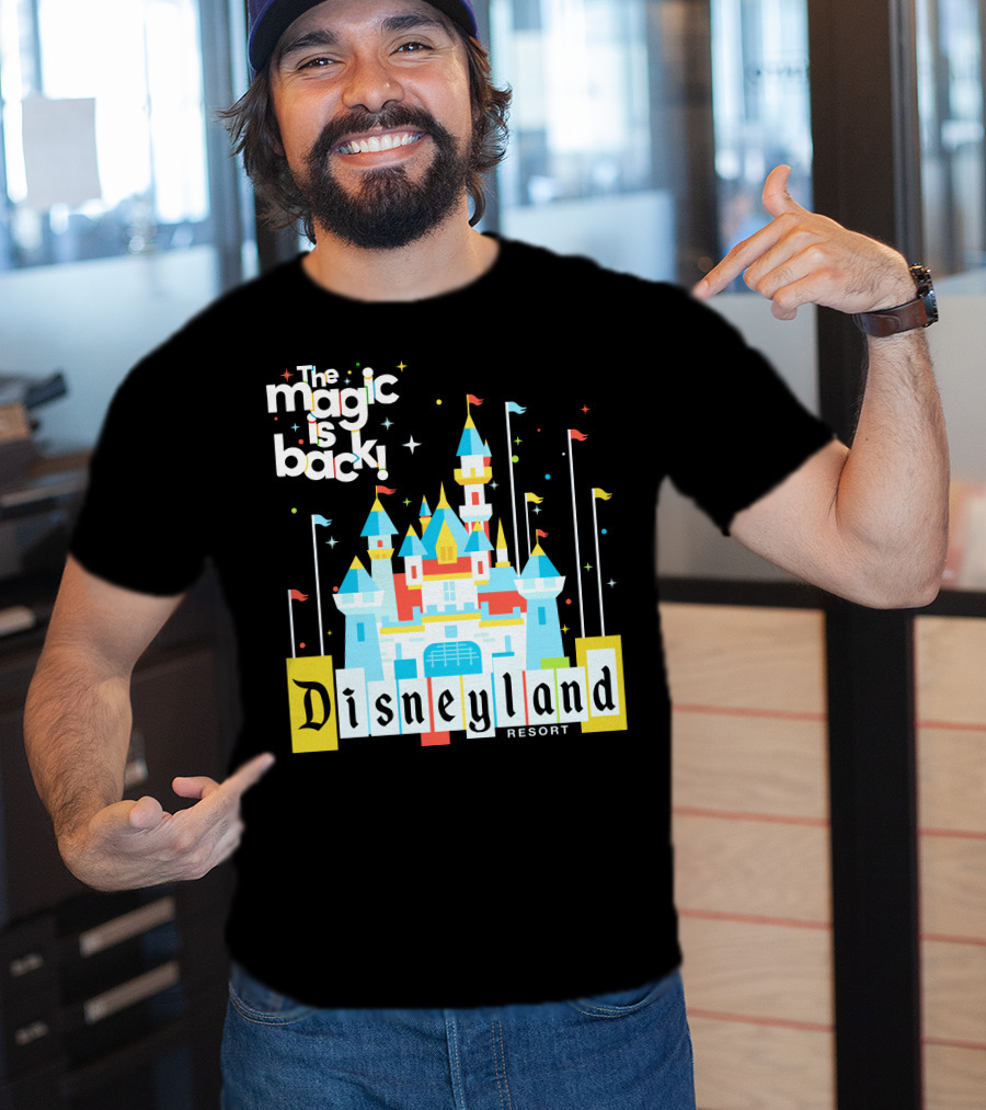 The Magic Is Back Disneyland Resort T-Shirt