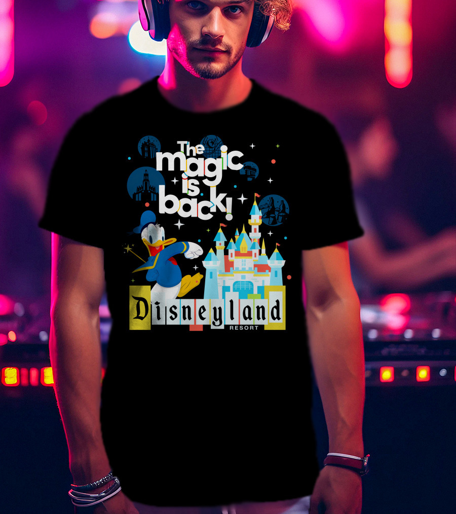 The Magic Is Back Disneyland Resort Donald Duck T-Shirt