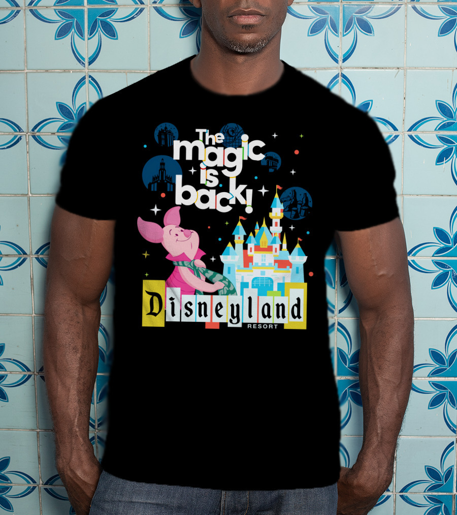 The Magic Is Back Piglet Disneyland Resort T-Shirt