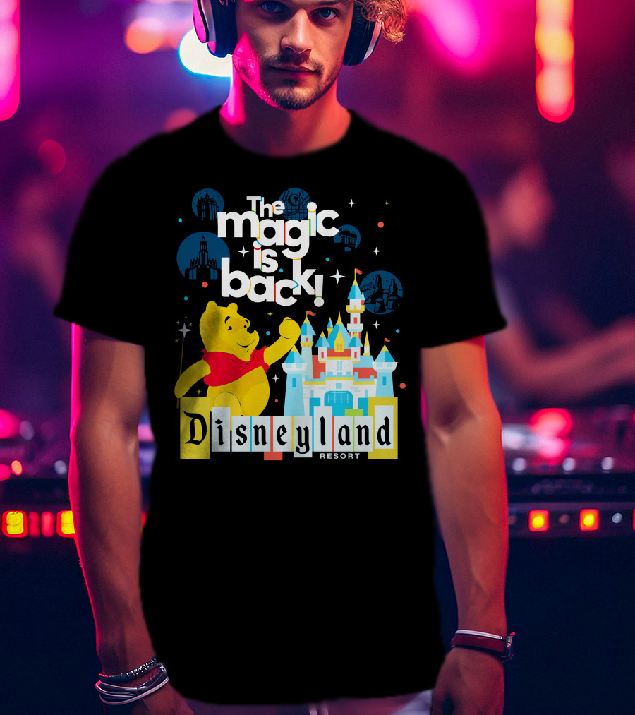 The Magic Is Back Pooh Disneyland Resort T-Shirt