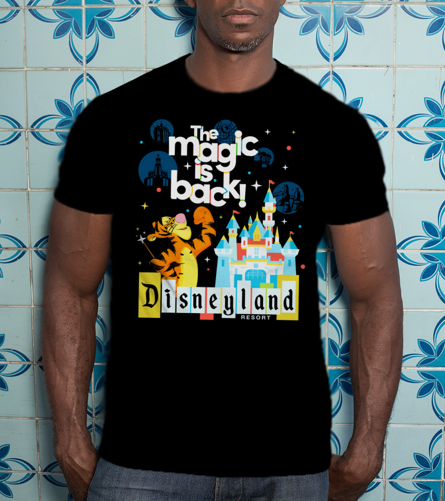 The Magic Is Back Tigger Disneyland Resort T-Shirt