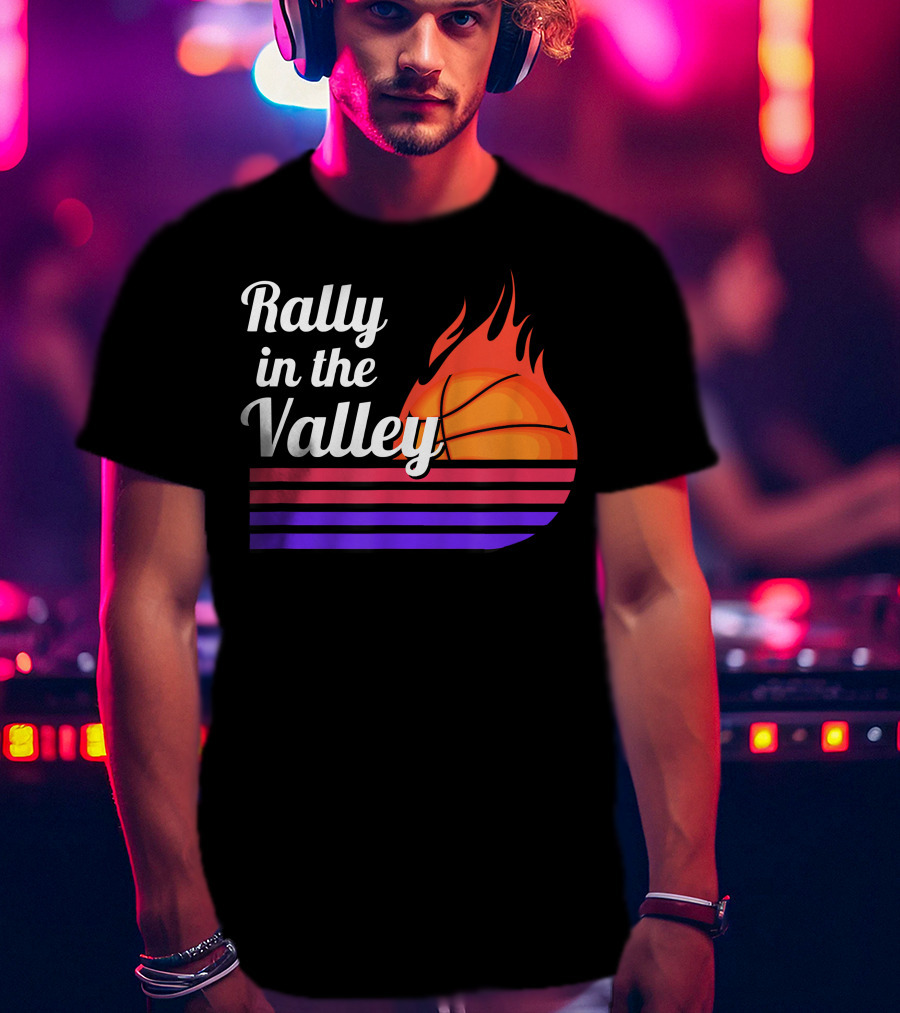 Rally In The Valley Phx Style 5 Basketball Flame Stripes T-Shirt