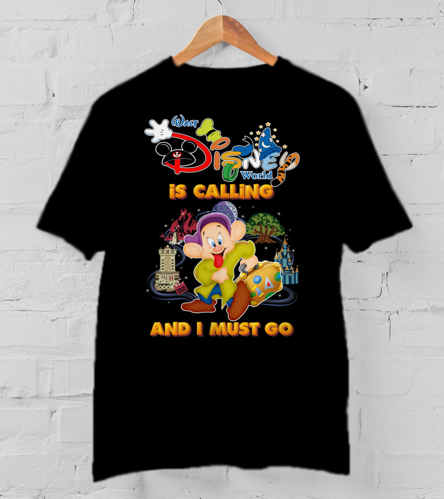 Walt Disney World Is Calling And I Must Go Dopey T-Shirt