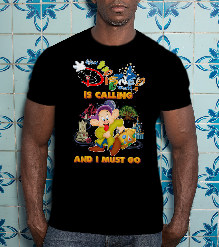 Walt Disney World Is Calling And I Must Go Dopey T-Shirt