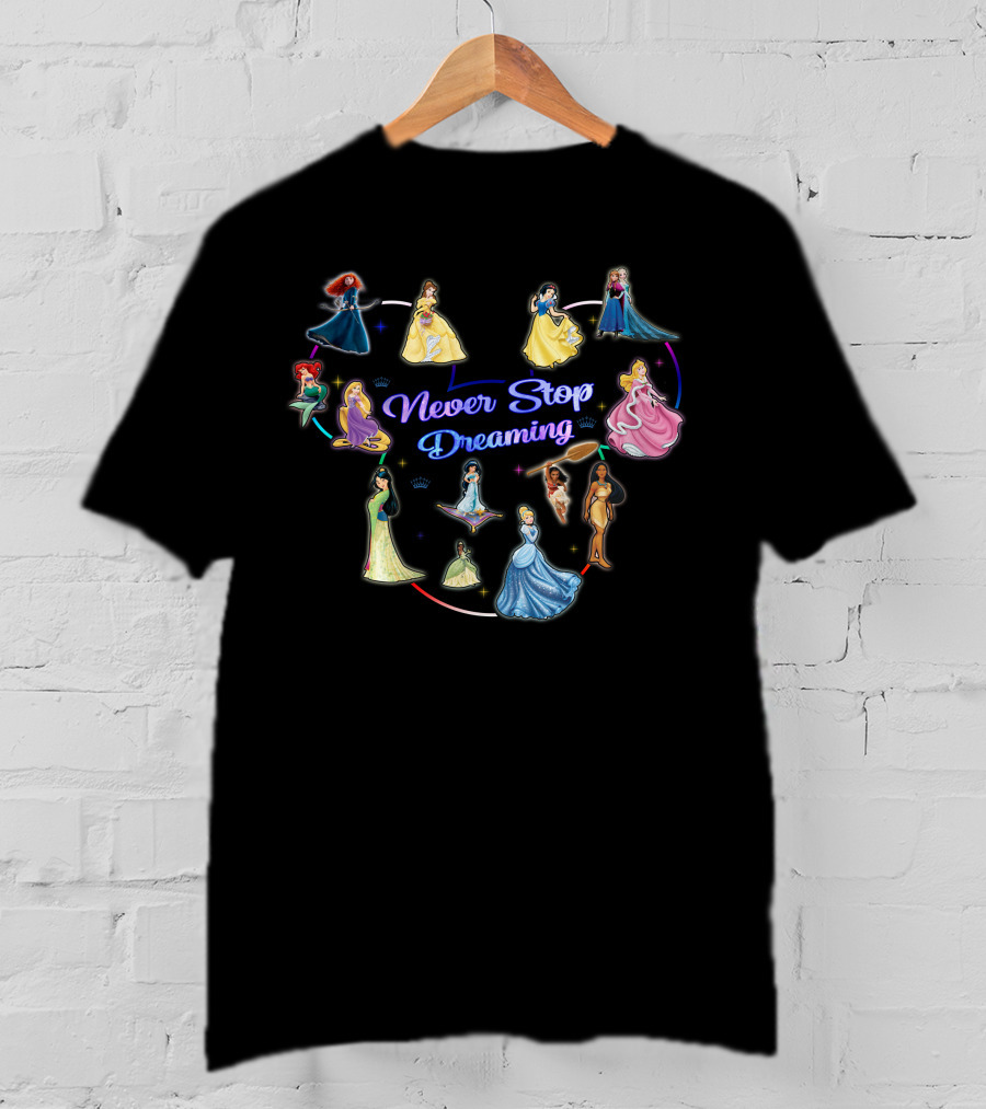 Disney Princess Never Stop Dreaming T-Shirt