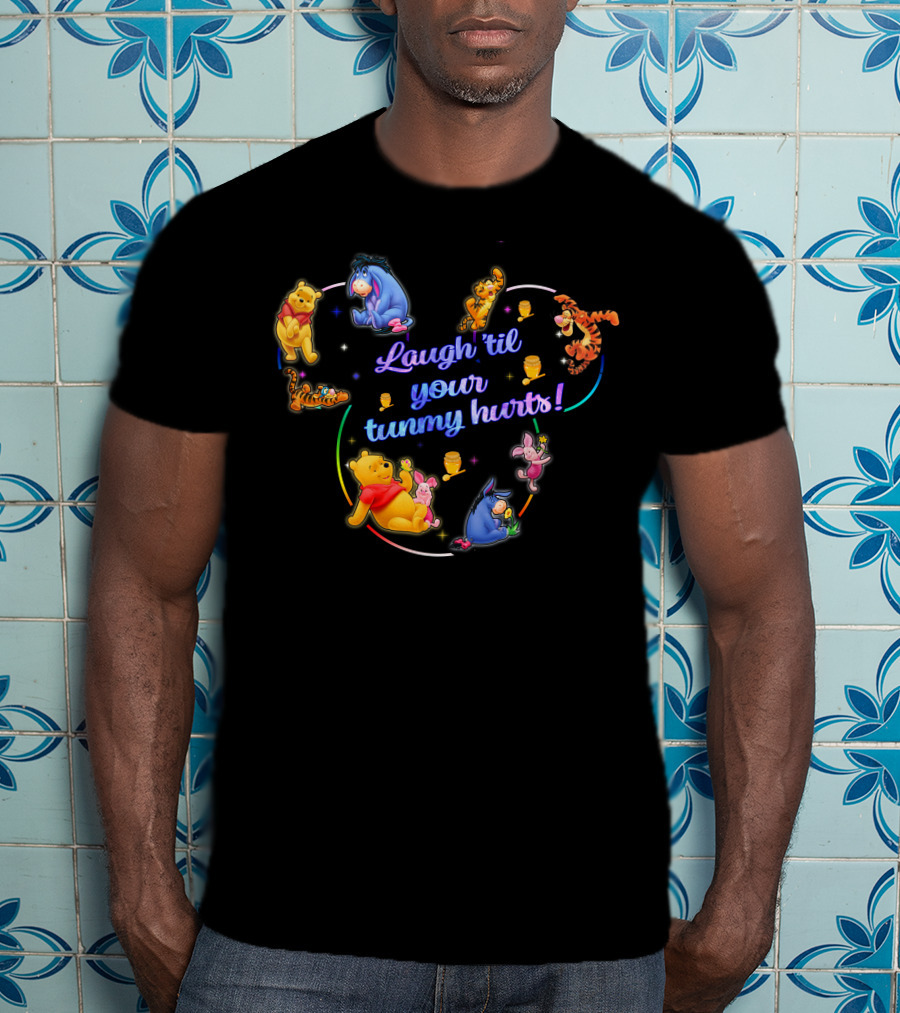 Laugh 'Til Your Tummy Hurts Winnie The Pooh And Friends T-Shirt