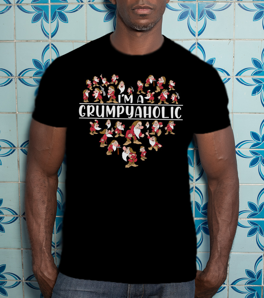 I'm A Grumpyaholic Disney Dwarf Character Collection T-Shirt