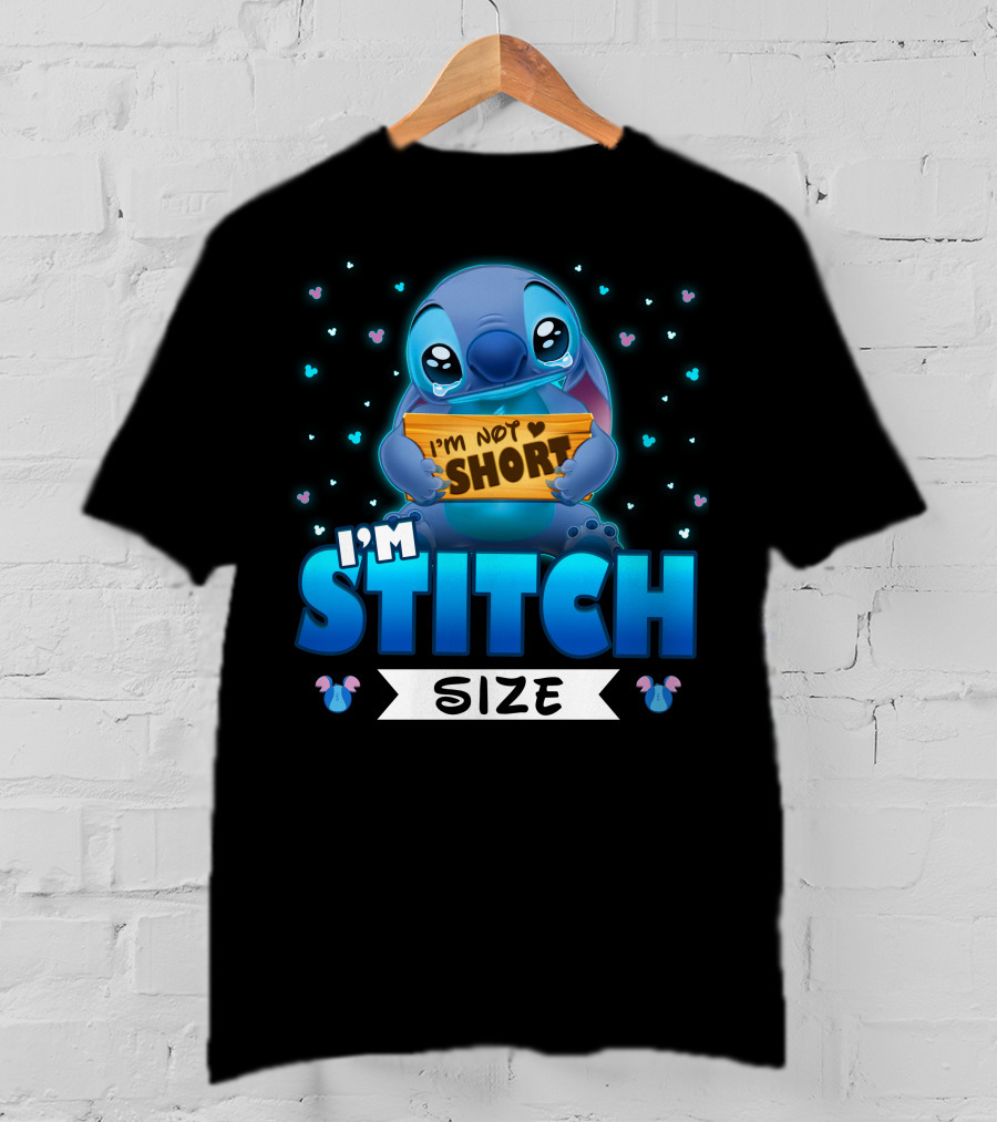 I'm Stitch I'm Not Short Size T-Shirt