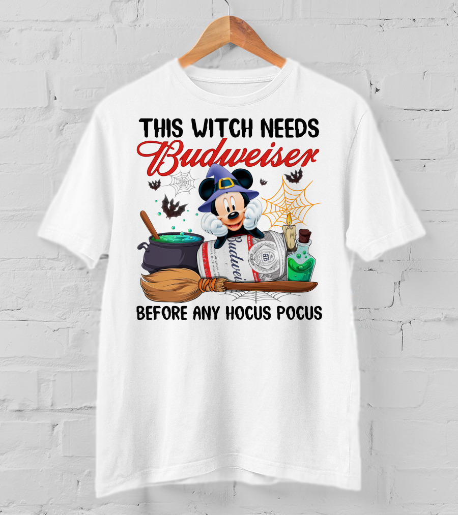 This Witch Needs Budweiser Before Any Hocus Pocus Mickey Halloween T-Shirt