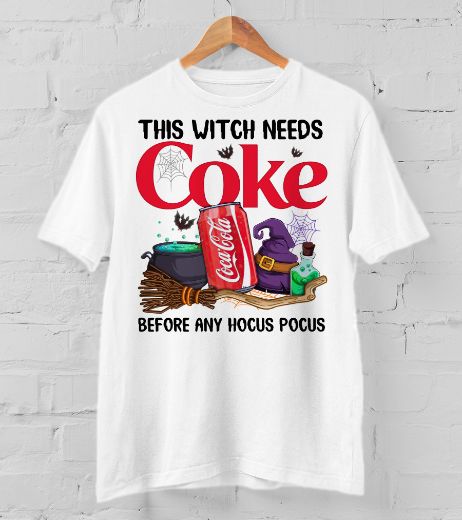 This Witch Needs Coke Before Any Hocus Pocus T-Shirt