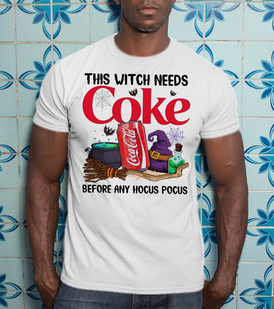This Witch Needs Coke Before Any Hocus Pocus T-Shirt