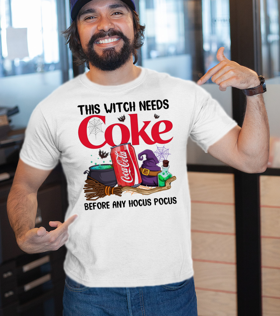 This Witch Needs Coke Before Any Hocus Pocus T-Shirt
