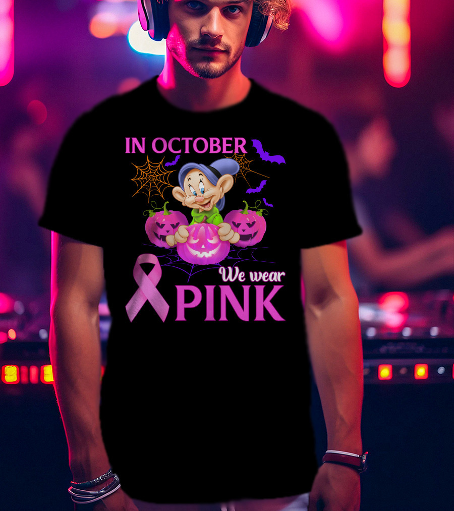 In October We Wear Pink Dopey T-Shirt