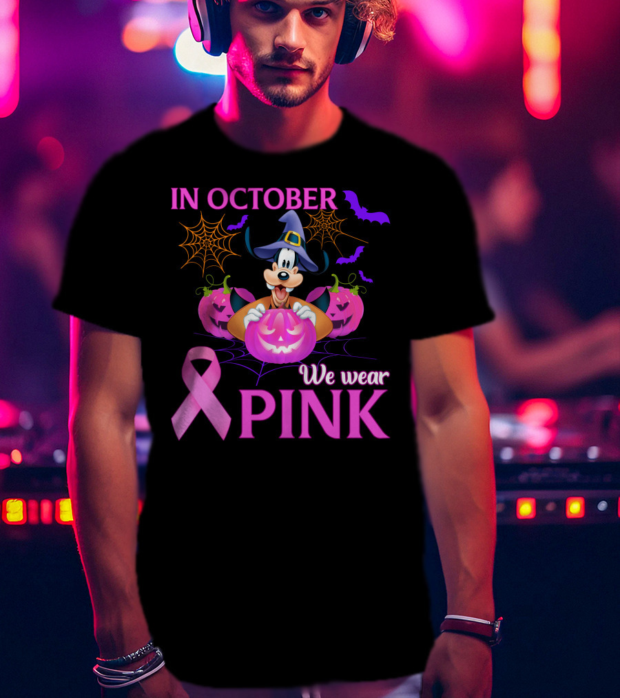 In October We Wear Pink Goofy Halloween Breast Cancer Awareness T-Shirt
