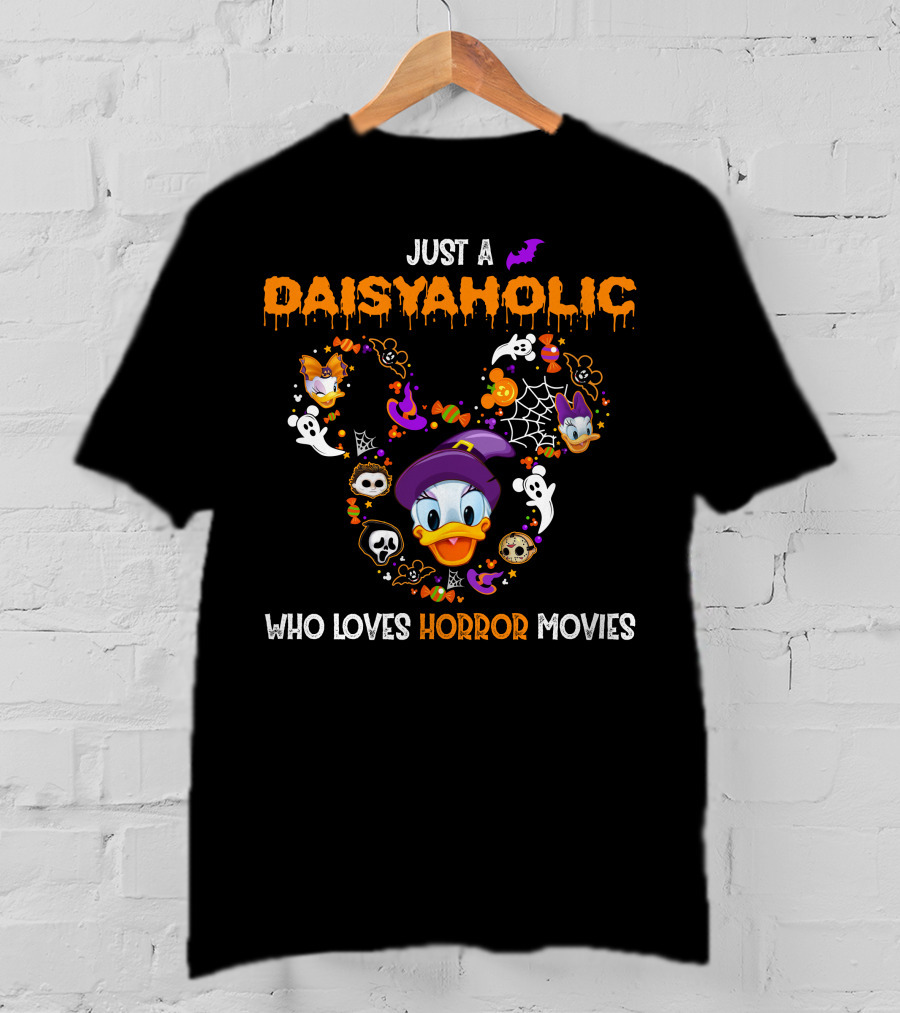 Just A Daisyaholic Who Loves Horror Movies T-Shirt