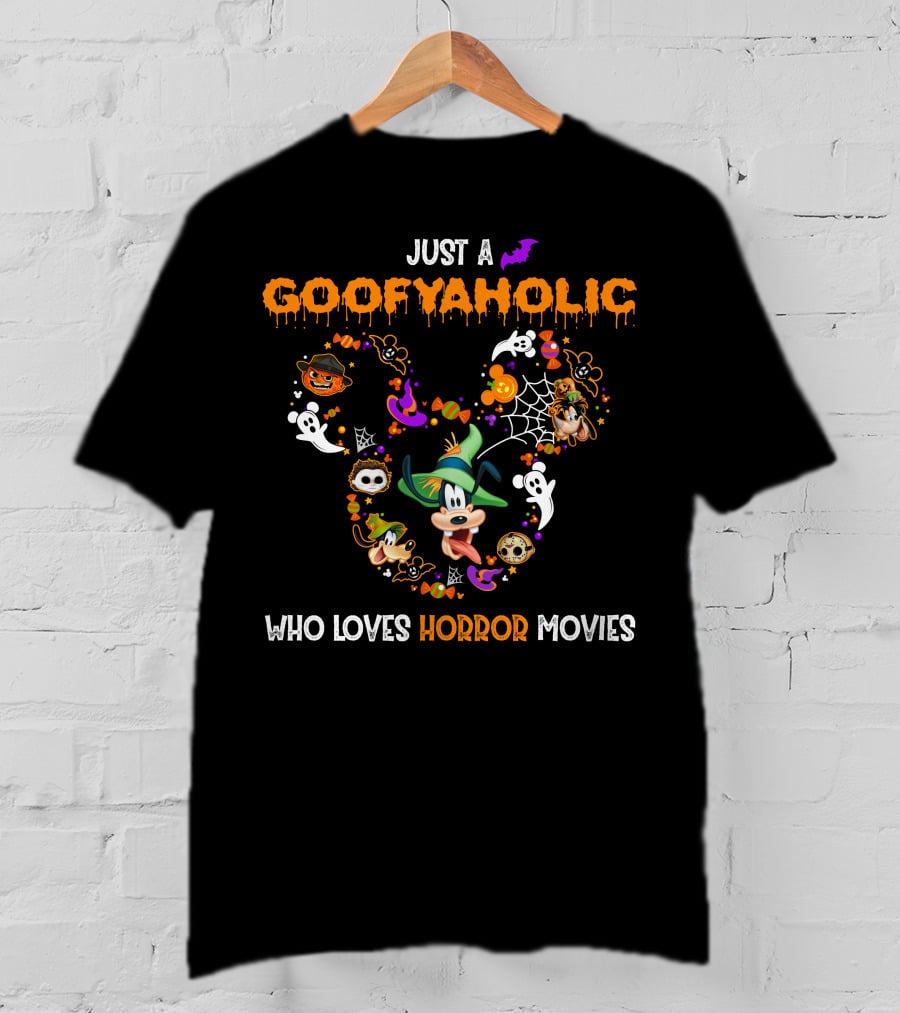 Just A Goofyaholic Who Loves Horror Movies Halloween Theme With Goofy Icons T-Shirt