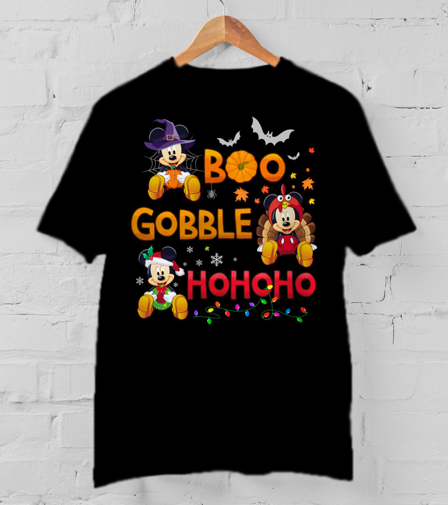 Boo Gobble Hohoho Mickey Mouse Halloween Thanksgiving Christmas T-Shirt