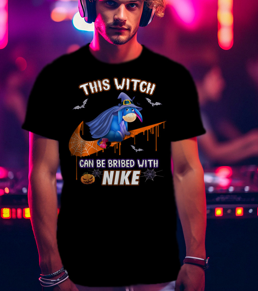This Witch Can Be Bribed With Nike Eeyore Halloween Bats Pumpkins T-Shirt