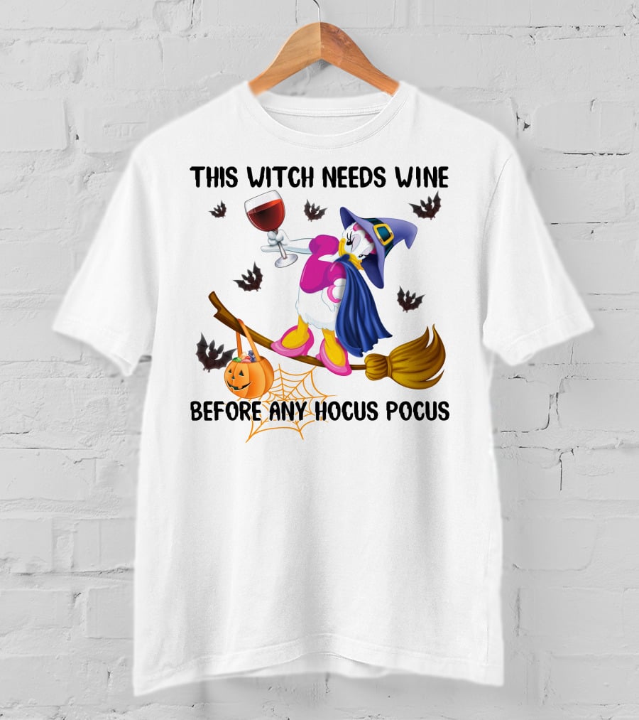 This Witch Needs Wine Before Any Hocus Pocus Daisy Halloween Broomstick Pumpkin Bat Spiderweb T-Shirt