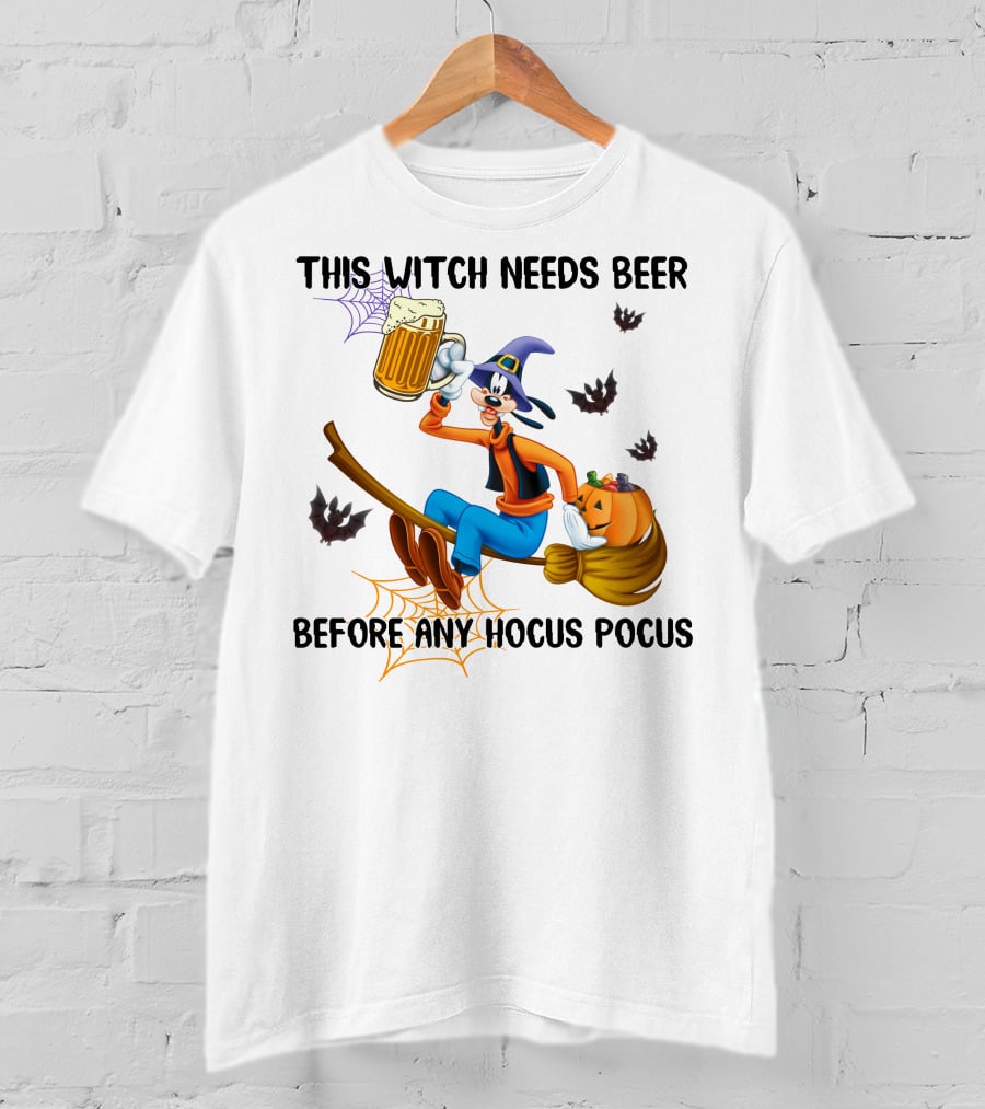 This Witch Needs Beer Before Any Hocus Pocus Goofy Broomstick Pumpkin Halloween T-Shirt
