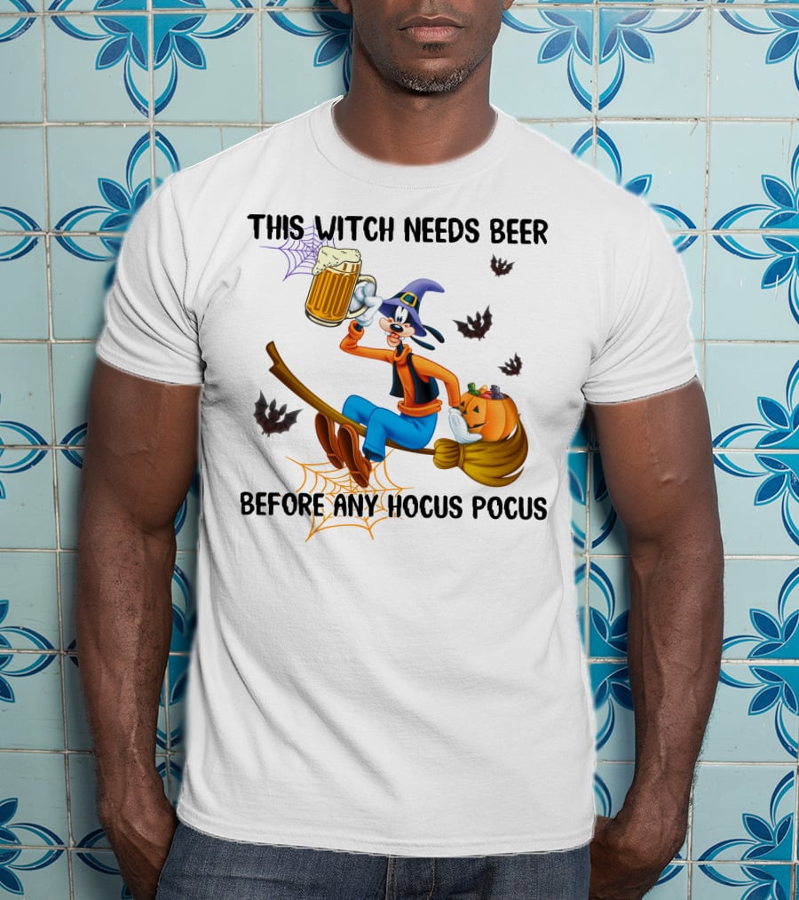 This Witch Needs Beer Before Any Hocus Pocus Goofy Broomstick Pumpkin Halloween T-Shirt