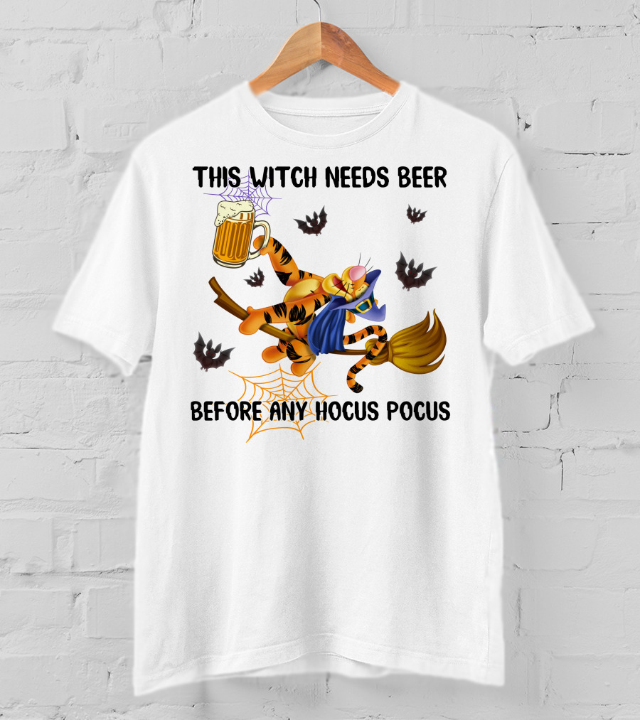 Tigger This Witch Needs Beer Before Any Hocus Pocus T-Shirt