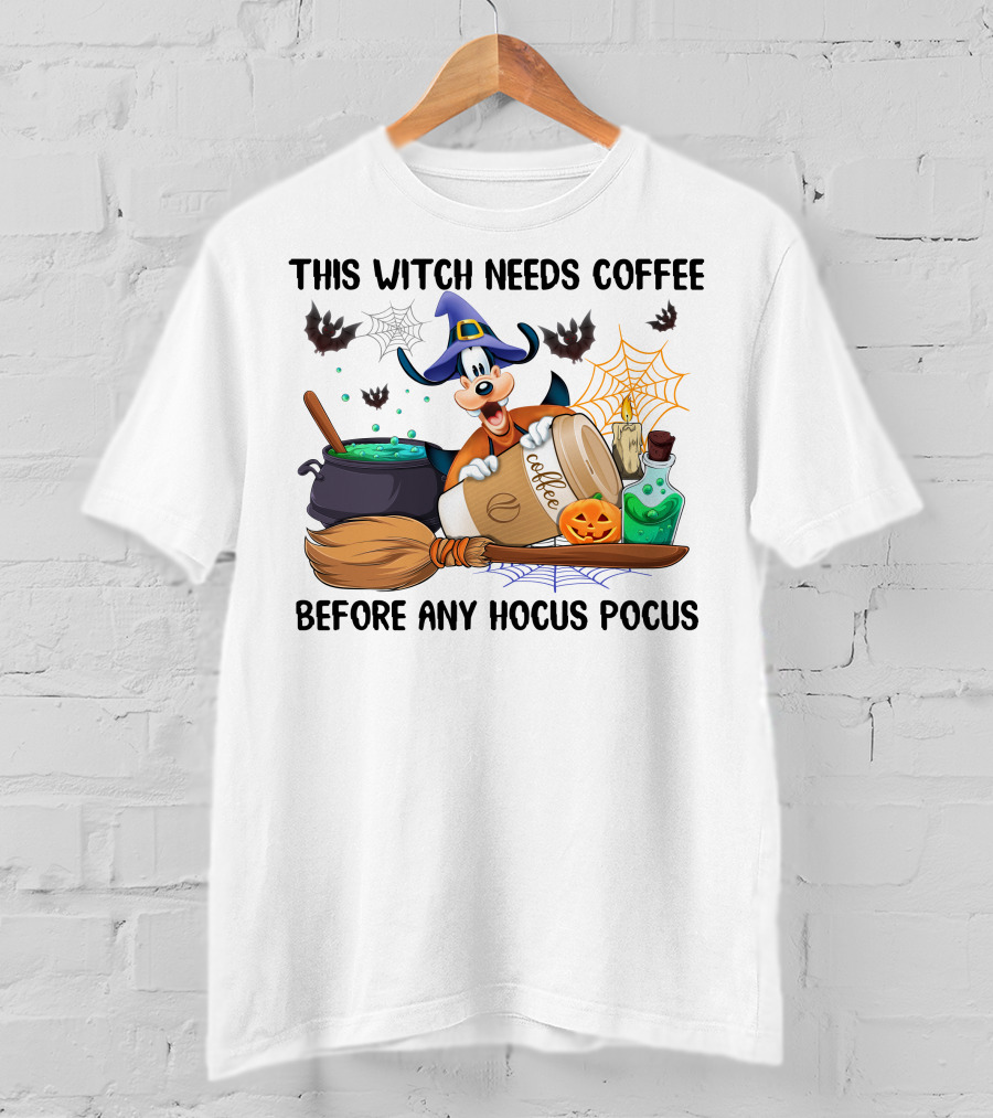 This Witch Needs Coffee Before Any Hocus Pocus Goofy Halloween T-Shirt