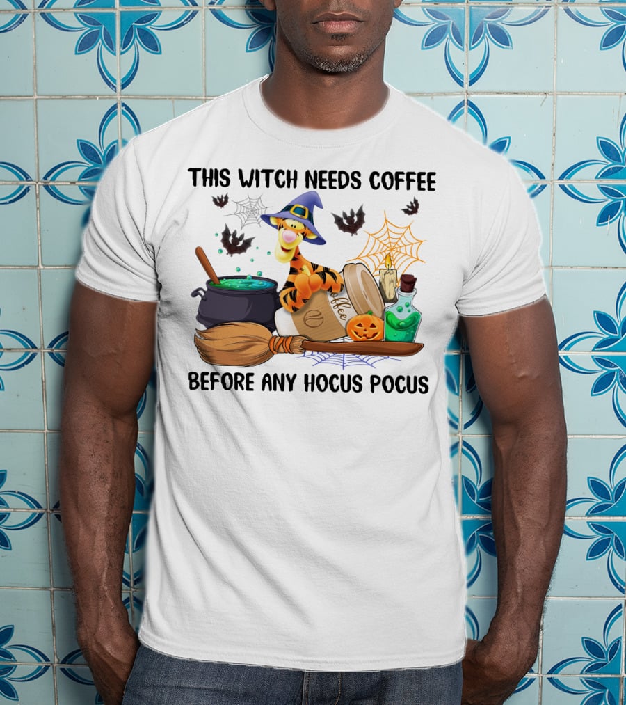 This Witch Needs Coffee Before Any Hocus Pocus Tigger With Broomstick And Pumpkin Batwing Cauldron And Candle T-Shirt