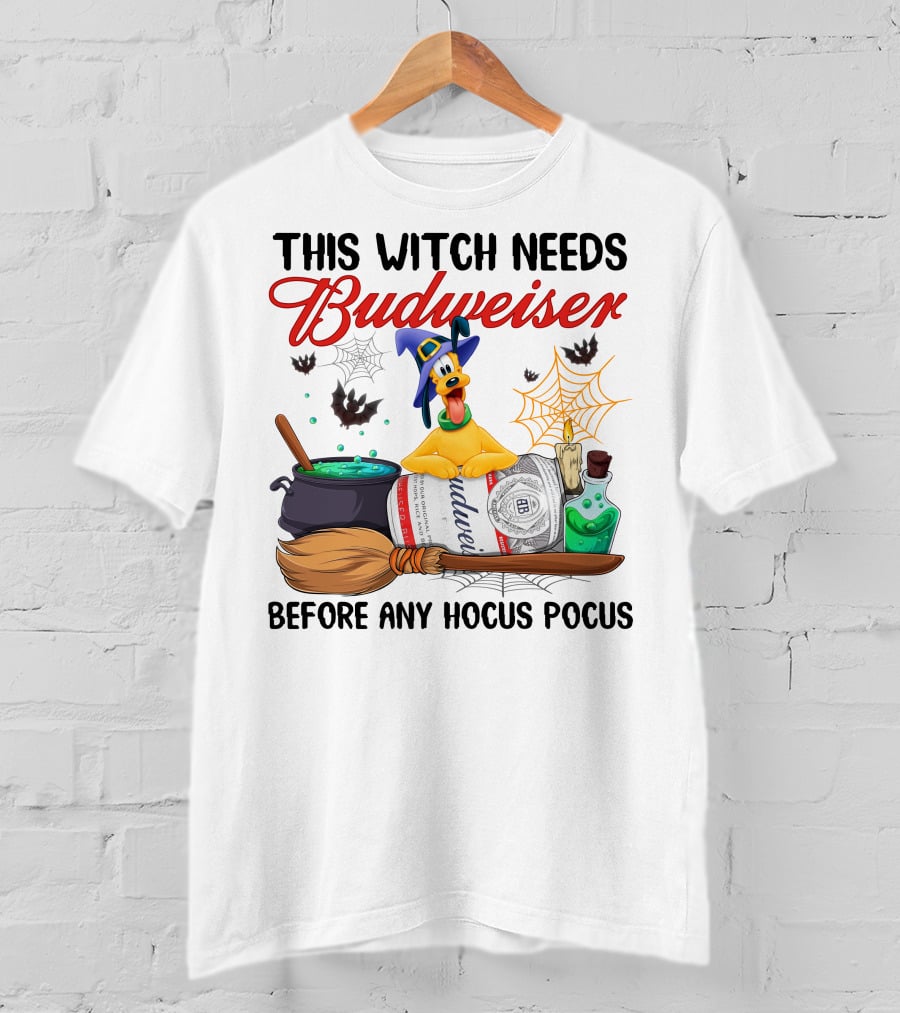 This Witch Needs Budweiser Before Any Hocus Pocus Pluto Halloween T-Shirt