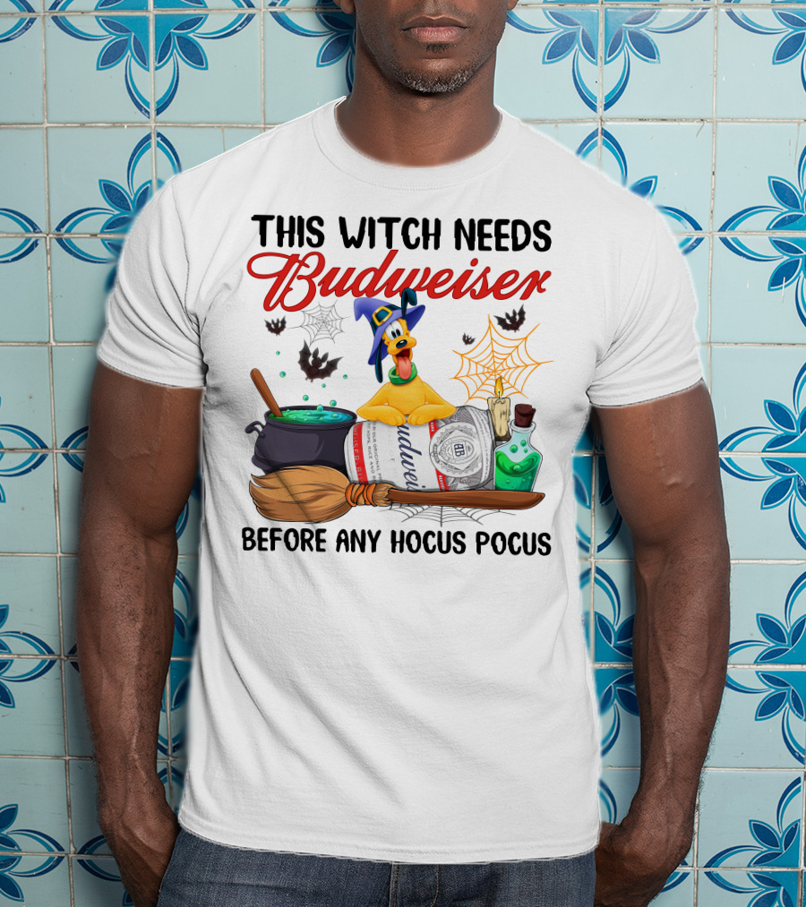 This Witch Needs Budweiser Before Any Hocus Pocus Pluto Halloween T-Shirt