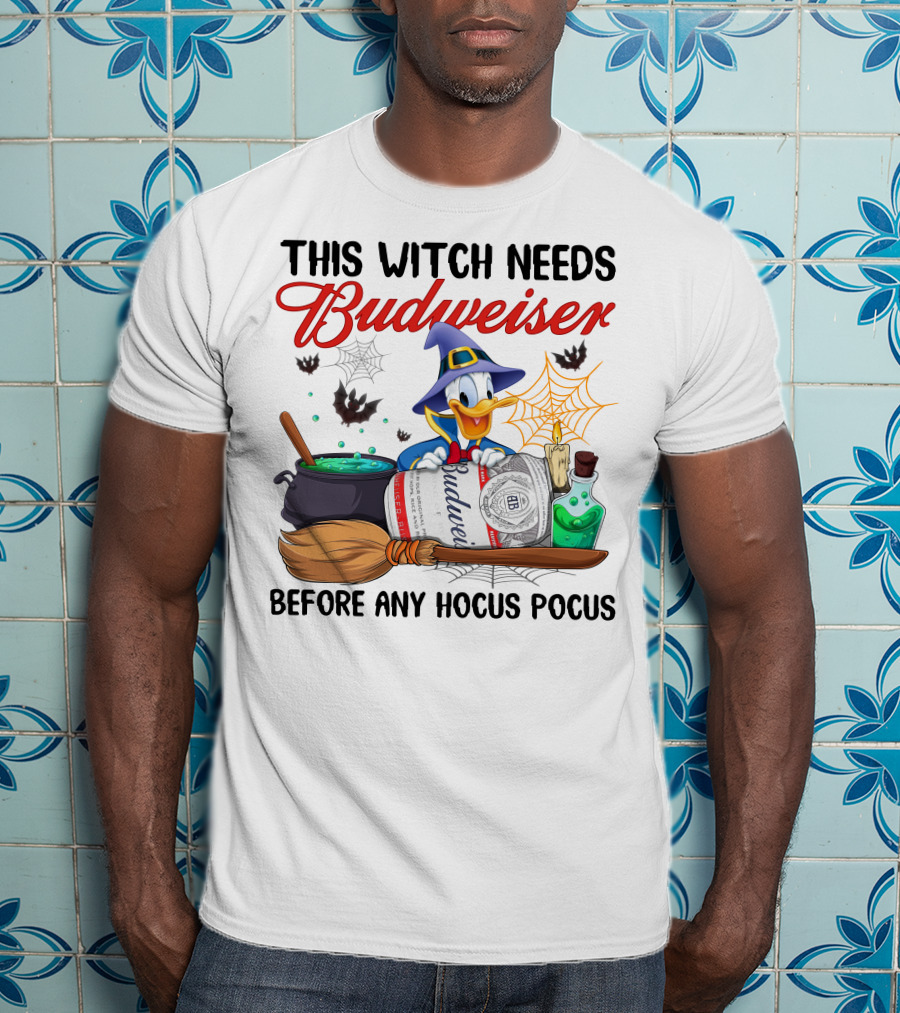 This Witch Needs Budweiser Before Any Hocus Pocus T-Shirt
