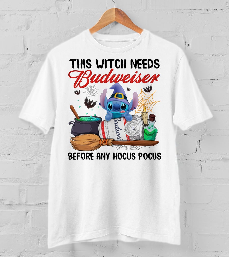 This Witch Needs Budweiser Before Any Hocus Pocus Stitch T-Shirt