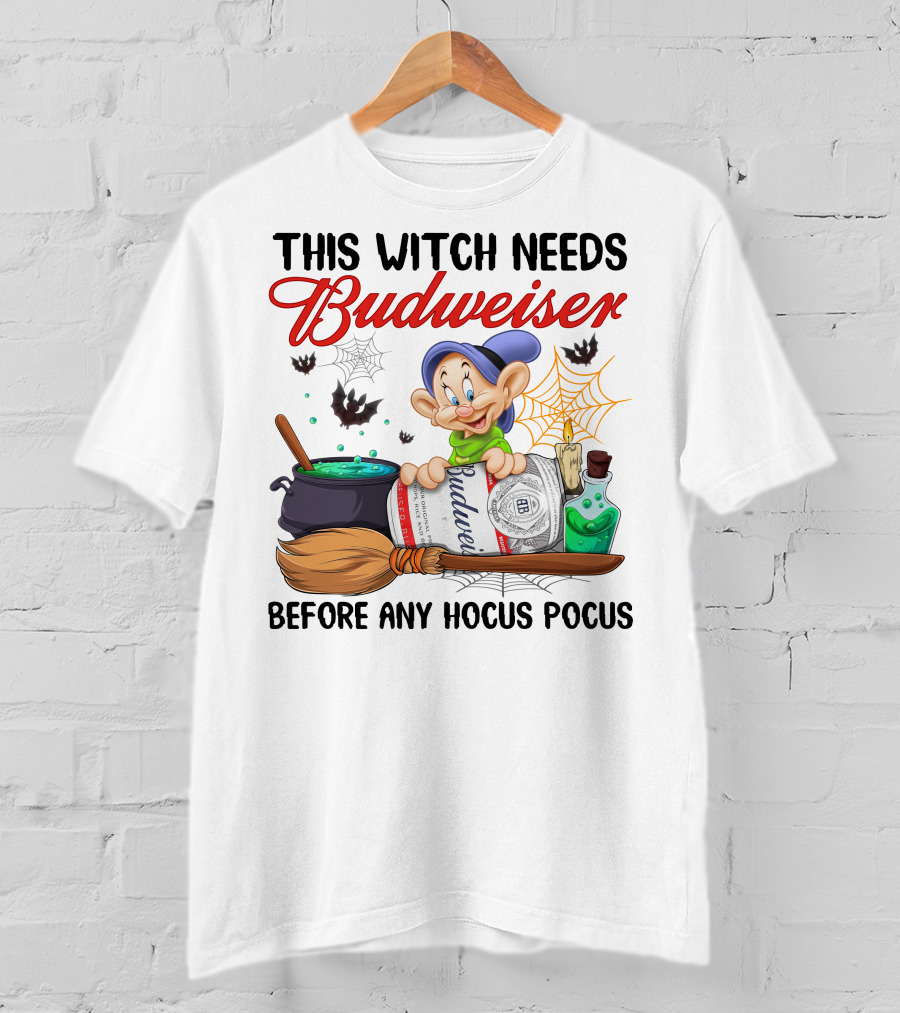 This Witch Needs Budweiser Dopey Before Any Hocus Pocus T-Shirt