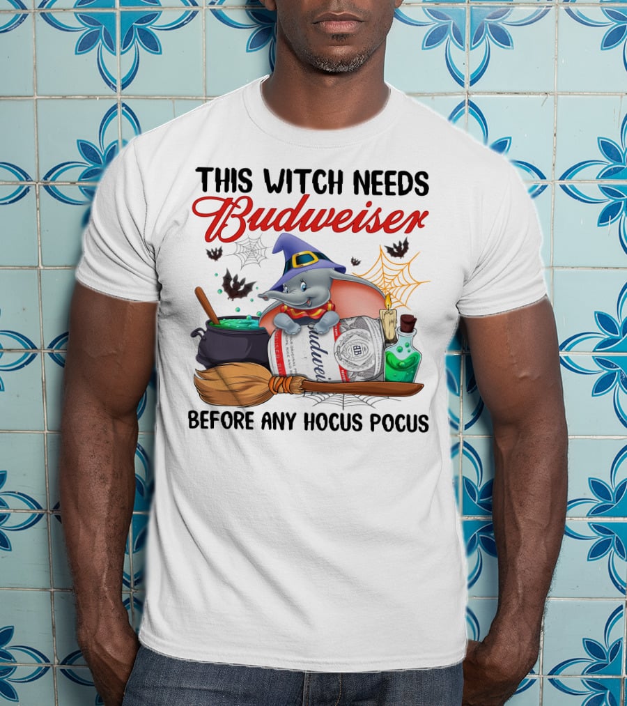 This Witch Needs Budweiser Before Any Hocus Pocus Dumbo Halloween T-Shirt