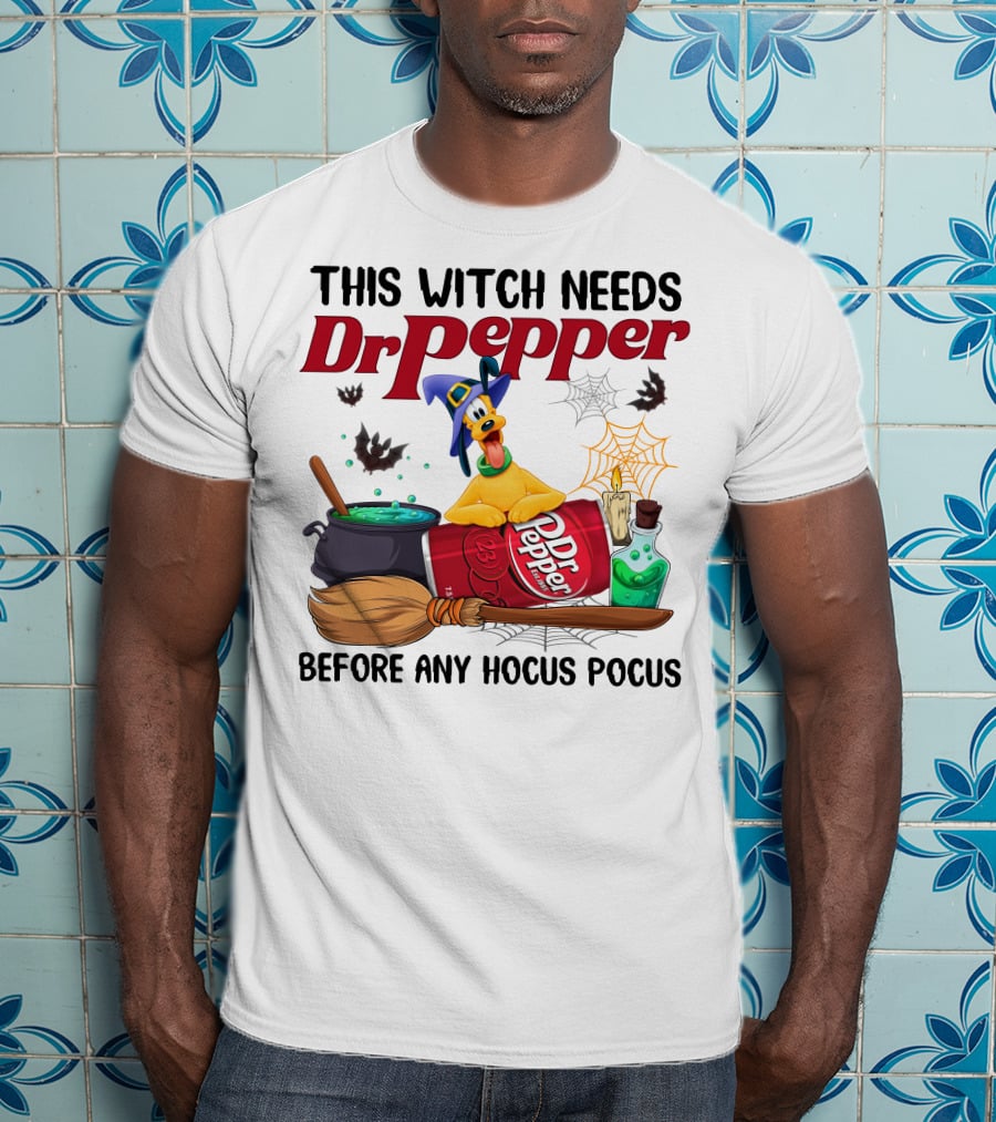 This Witch Needs Dr Pepper Before Any Hocus Pocus With Pluto Halloween Theme T-Shirt