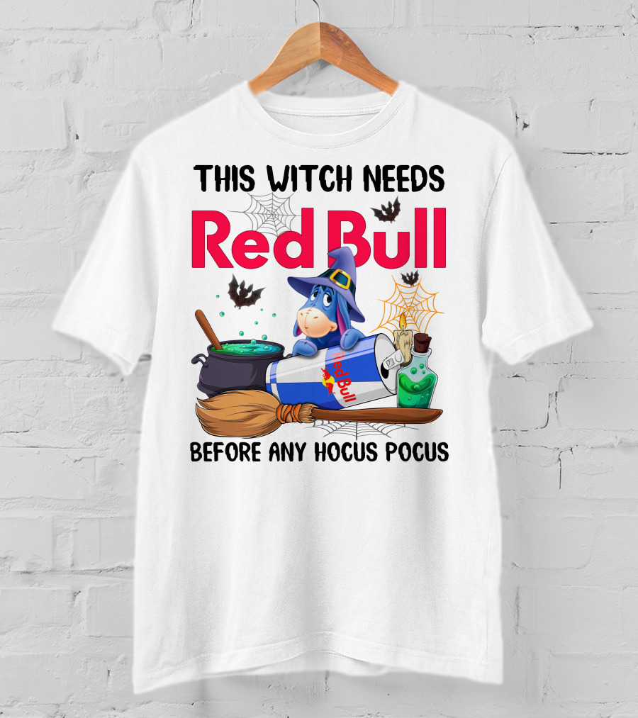This Witch Needs Red Bull Before Any Hocus Pocus Eeyore T-Shirt