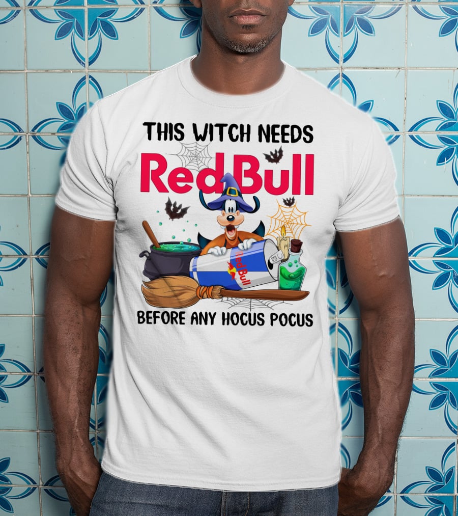 This Witch Needs Red Bull Before Any Hocus Pocus Goofy Halloween Theme T-Shirt