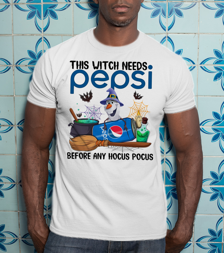 This Witch Needs Pepsi Before Any Hocus Pocus Olaf T-Shirt