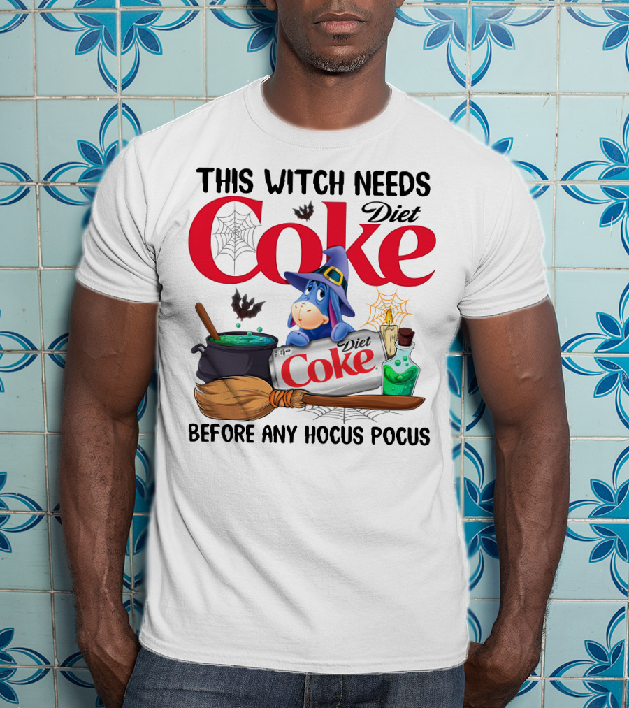 This Witch Needs Diet Coke Eeyore Before Any Hocus Pocus T-Shirt