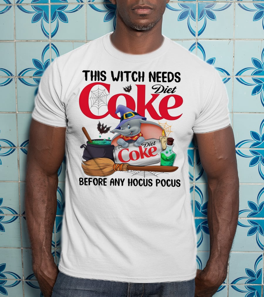 This Witch Needs Diet Coke Before Any Hocus Pocus Dumbo T-Shirt