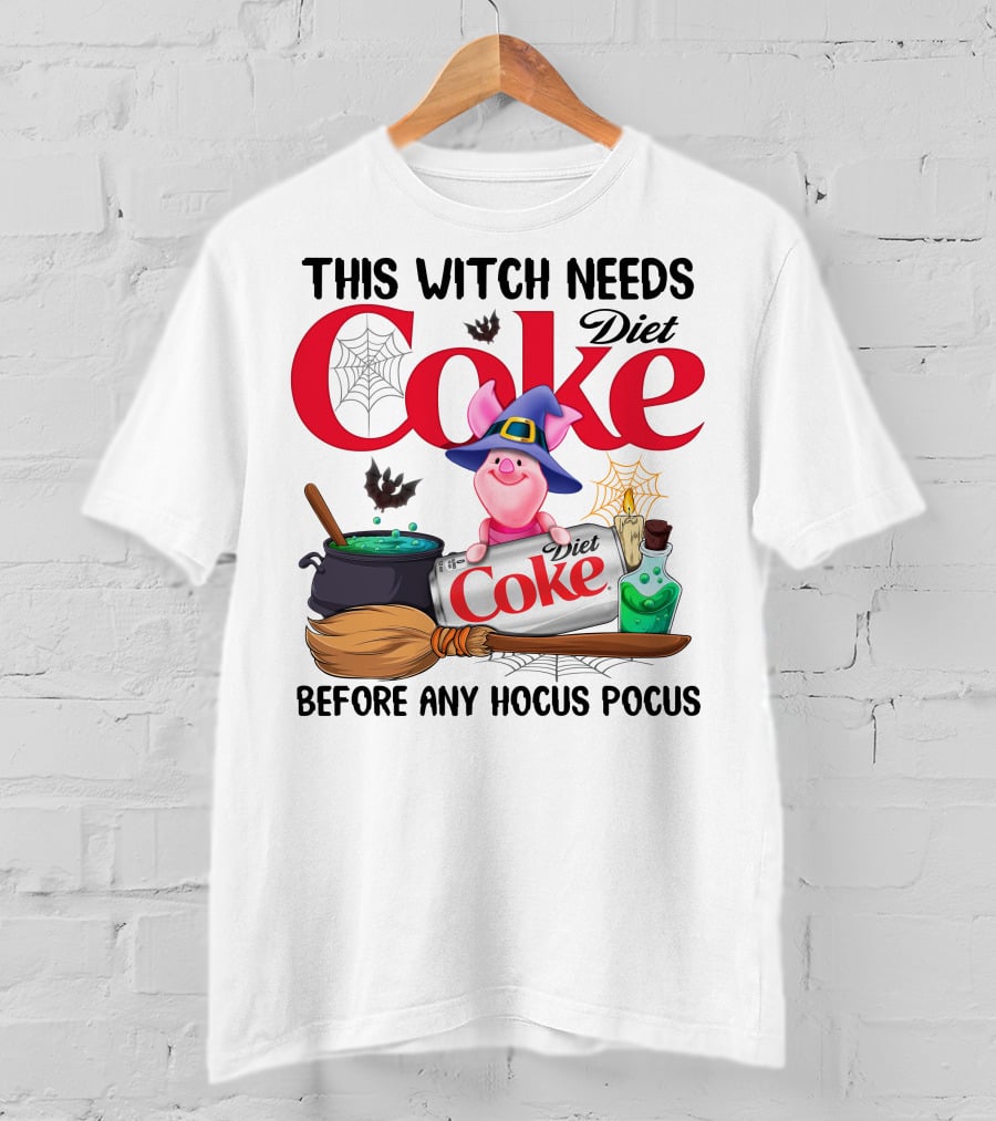 This Witch Needs Diet Coke Before Any Hocus Pocus Piglet Witch Hat Brew Broom_Spiderweb T-Shirt