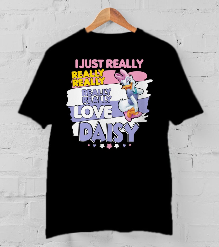 I Just Really Really Really Really Really Love Daisy T-Shirt