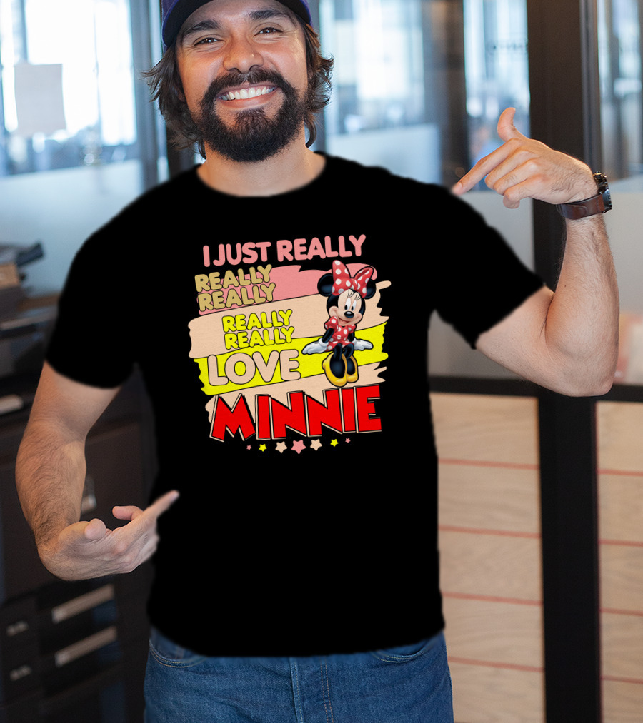 I Just Really Really Really Really Really Love Minnie T-Shirt