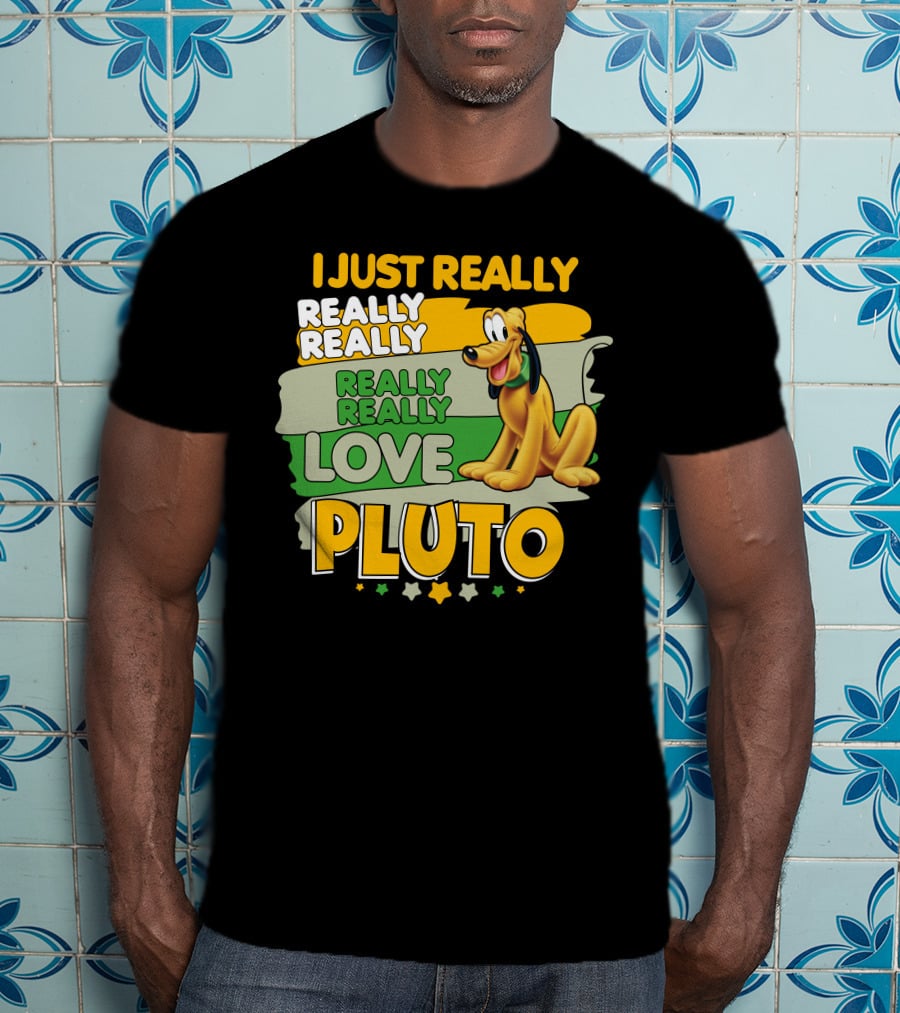 I Just Really Really Really Really Really Love Pluto T-Shirt
