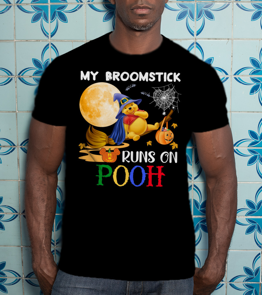 My Broomstick Runs On Pooh T-Shirt