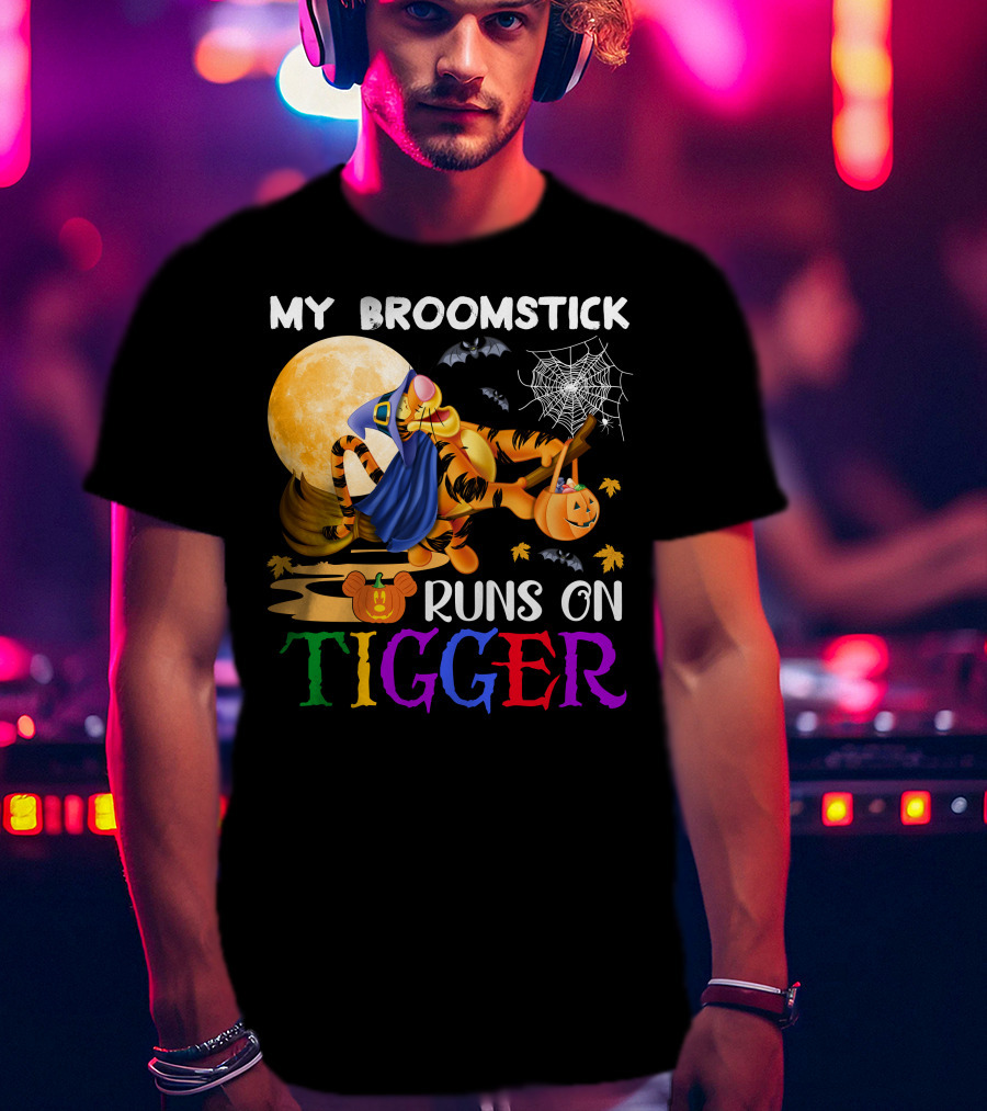 My Broomstick Runs On Tigger T-Shirt
