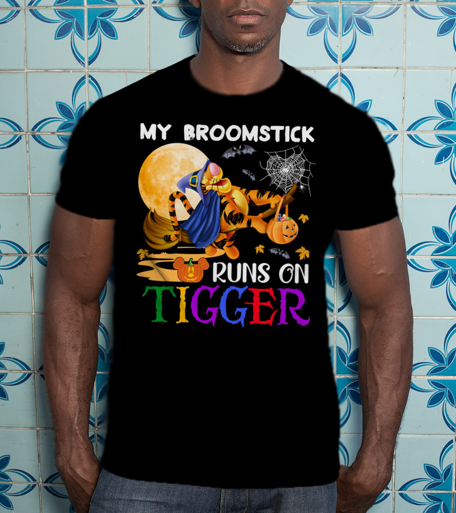 My Broomstick Runs On Tigger T-Shirt